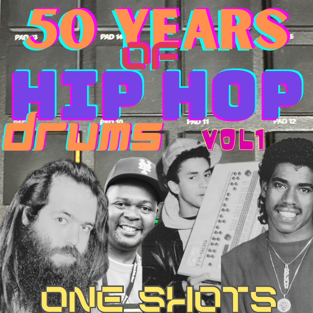 50 Years Of Hip Hop One Shot Drums vol 1