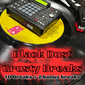 Black Dust Grusty Breaks (digi download)