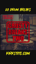 Load and play video in Gallery viewer, GRUSTY BREAKS TWO
